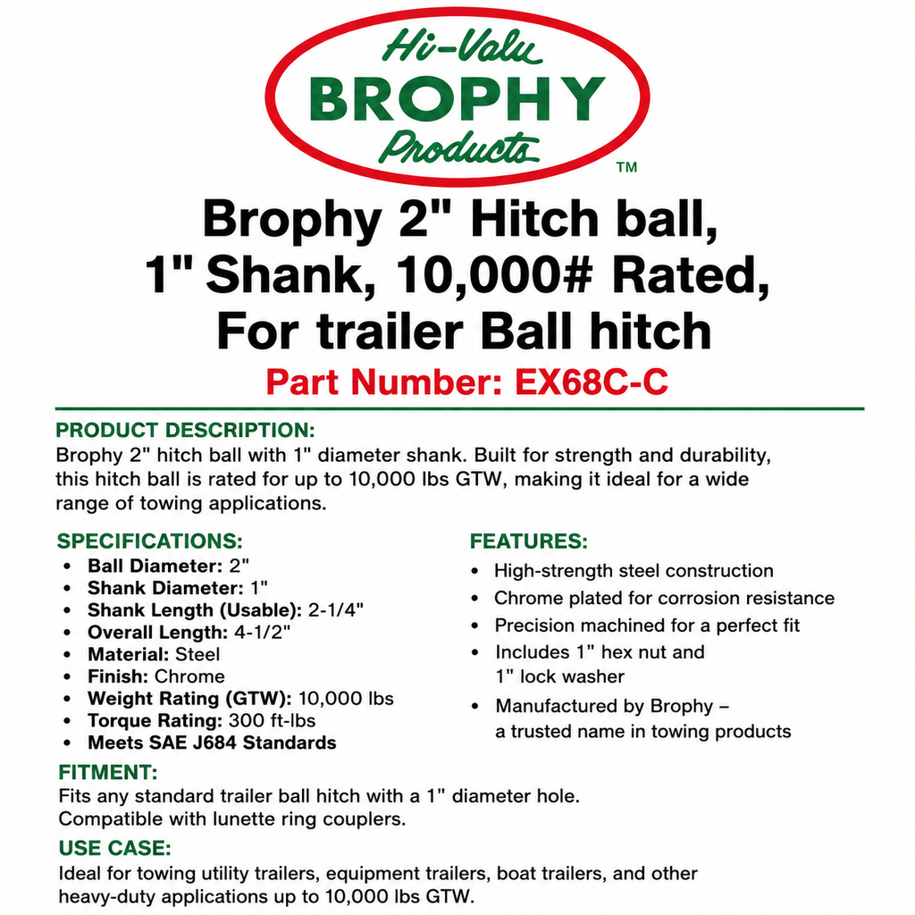 Brophy 2" Hitch ball, 1" Shank, 10,000# Rated, For trailer Ball hitch (EX68C-C)