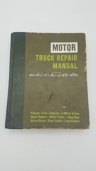 1966-1979 MOTOR Truck Repair Manual For Pickups Vans Campers Utility Trucks