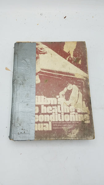 CHILTON'S 1970-1976 Auto Heating and Air Conditioning Manual